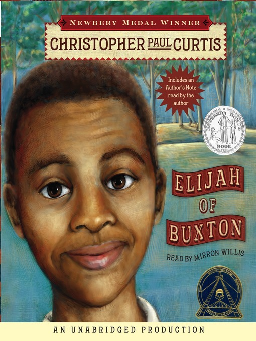 Title details for Elijah of Buxton by Christopher Paul Curtis - Available